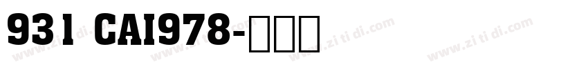 931 CAI978字体转换
